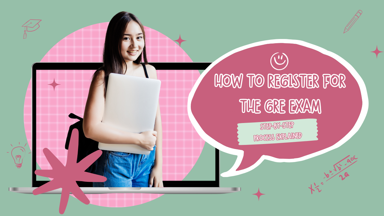 GRE Registration Made Easy: Your Step-by-Step Roadmap