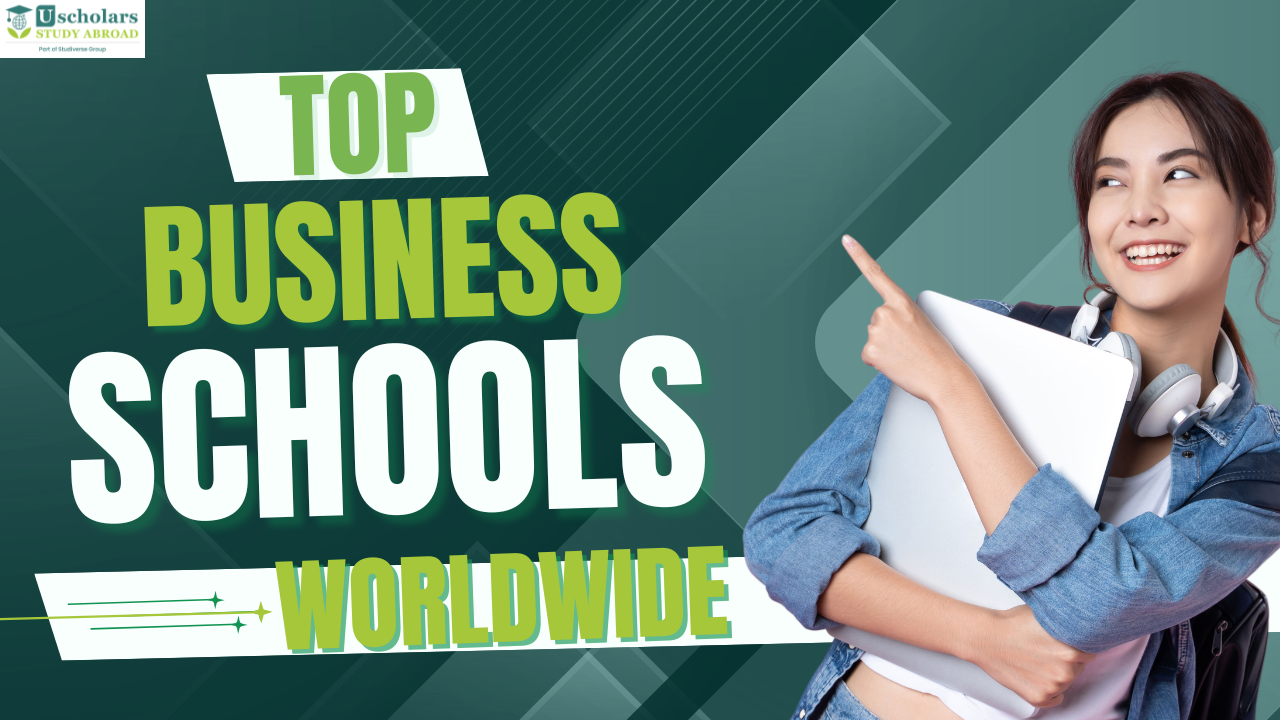Top Business Schools in the World 2026: The Ultimate Global MBA Ranking Guide