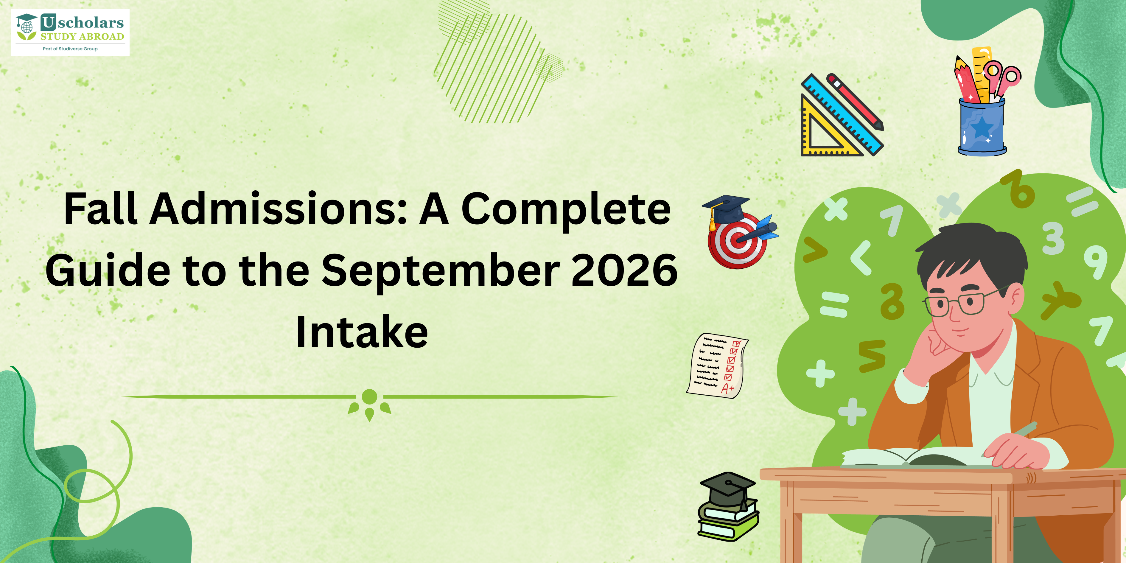 Applying for the Fall Intake: Admissions Guide 2026